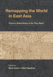 Book cover for "Remapping the World in East Asia." Features an old, tan-colored map on a black background.